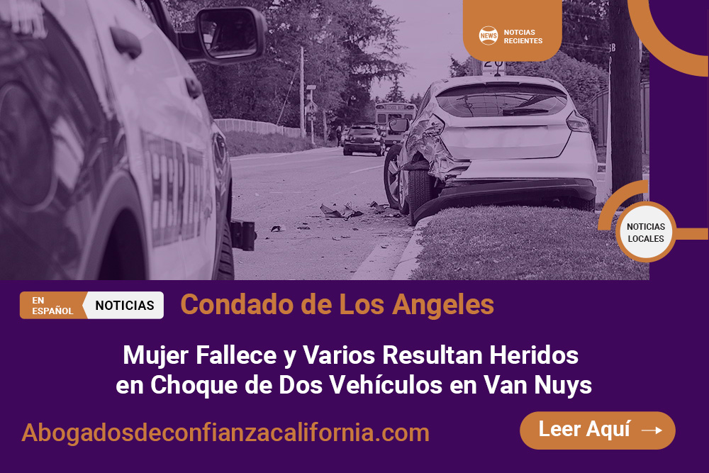Choque de Dos Vehículos en Van Nuys