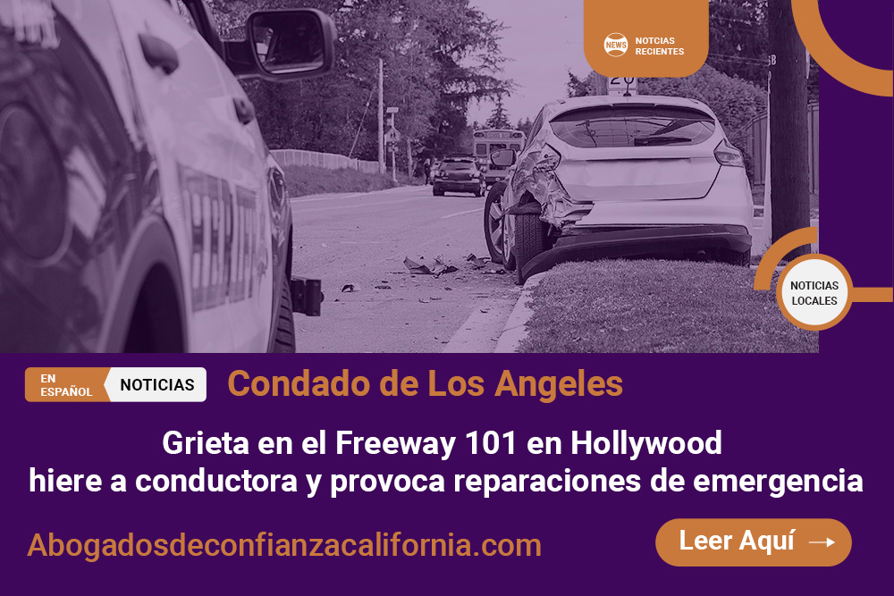 Grieta en el Freeway 101
