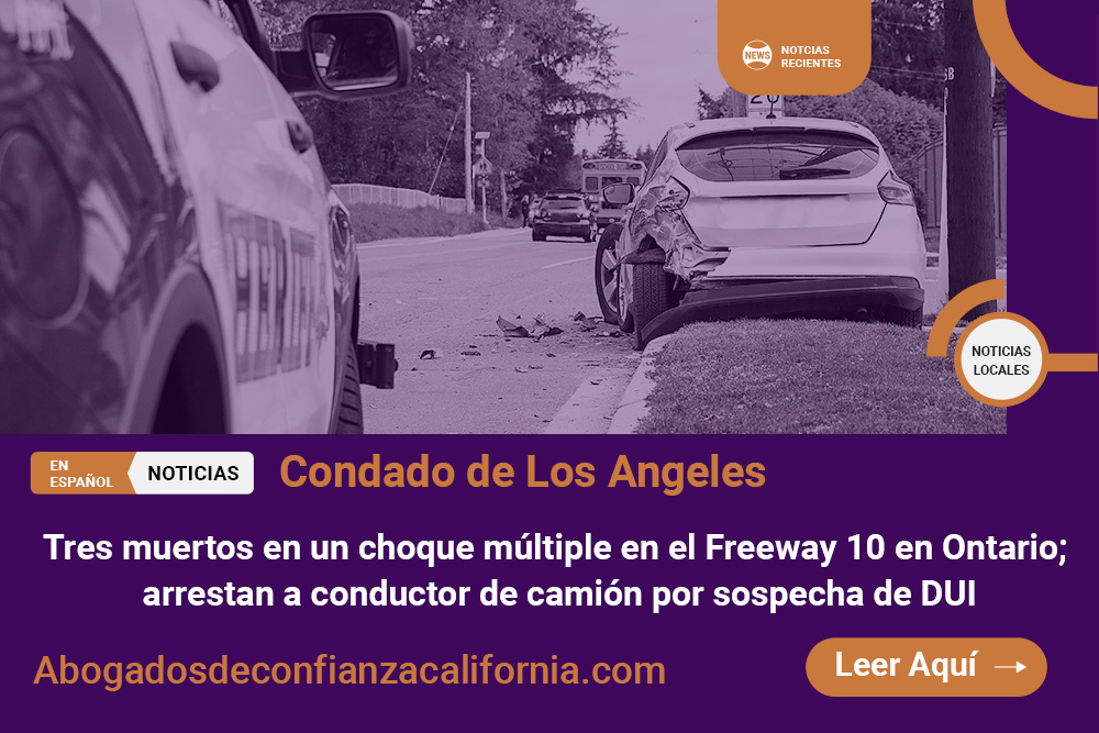 choque múltiple en el Freeway 10 en Ontario
