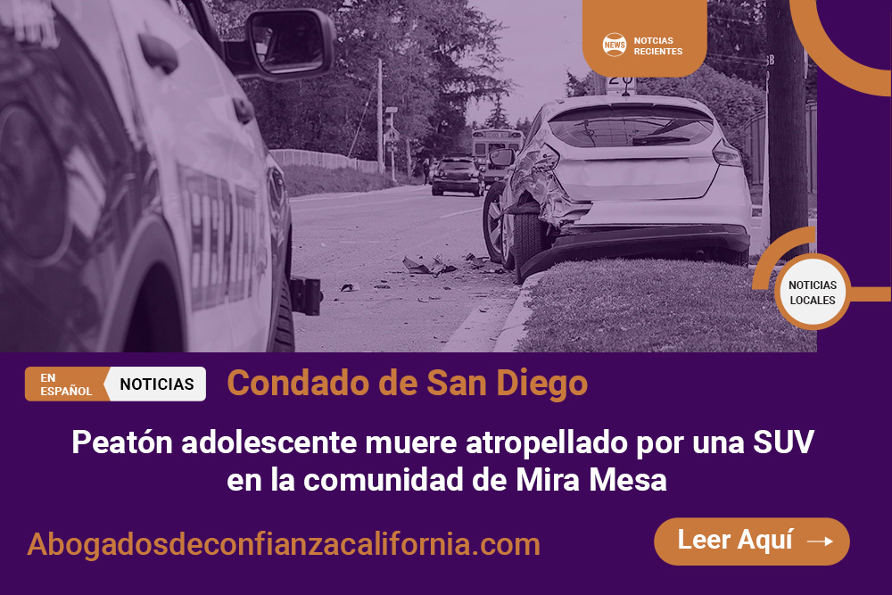 [12-15-2025] Condado de San Diego, CA - Peatón adolescente muere atropellado por una SUV en la comunidad de Mira Mesa
